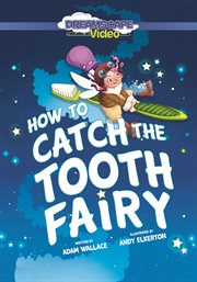How to catch the tooth fairy cover image