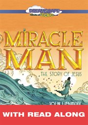 Miracle man: the story of jesus (read along) cover image