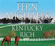 Kentucky Rich : Nealy Coleman Trilogy, Book 1 cover image