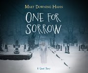One for sorrow : a ghost story cover image