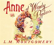 Anne of Windy Poplars cover image