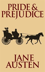 Pride and prejudice: an authoritative text, backgrounds and sources, criticism cover image