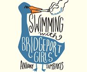 Swimming with Bridgeport girls cover image