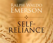 Self-reliance : and other essays cover image