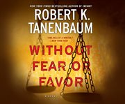 Without fear or favor : a novel cover image
