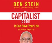 The Capitalist Code : It Can Save Your Life and Make You Very Rich cover image