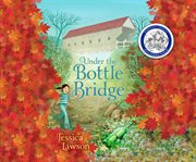 Under the bottle bridge cover image