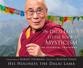 The Dalai Lama's Little Book of Mysticism Audiobook by Renuka Singh ...