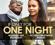 If only for one night cover image