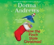 How the finch stole Christmas! cover image