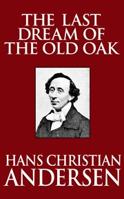 The last dream of the old oak cover image