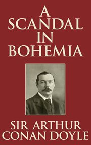 Sherlock Holmes and a scandal in Bohemia cover image