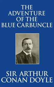 The cases of Sherlock Holmes : Případy Sherlocka Holmese. Modrá karbunkule. The adventure of the blue carbuncle = cover image