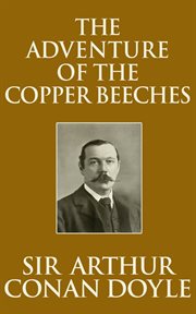 The adventure of the Copper Beeches ; The Redheaded League cover image
