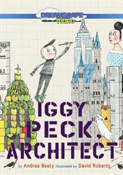 Iggy Peck, architect cover image