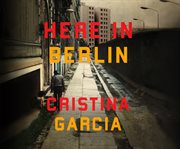 Here in Berlin cover image