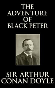 The adventure of Black Peter ; The Gloria Scott cover image