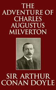 The adventure of Charles Augustus Milverton cover image