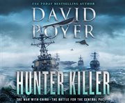 Hunter killer : the war with China cover image