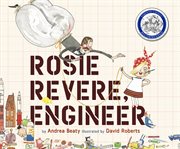 Rosie Revere, engineer cover image
