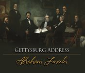 The Gettysburg address of Abraham Lincoln cover image
