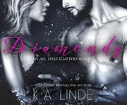 Diamonds : All That Glitters Series, Book 1 cover image