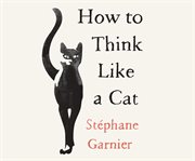 How to think like a cat cover image