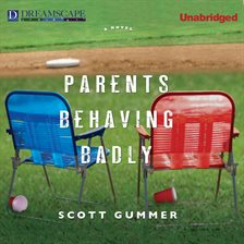 Cover image for Parents Behaving Badly