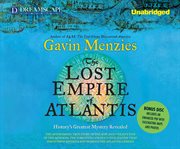 The lost empire of atlantis : history's greatest mystery revealed cover image