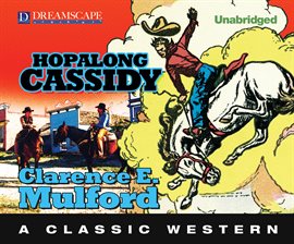 Cover image for Hopalong Cassidy: A Hopalong Cassidy Novel