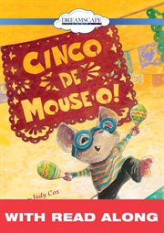 Cinco de mouse-o! (read-along) cover image