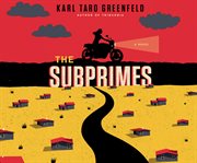The subprimes a novel cover image
