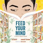 Feed your mind: a story of august wilson cover image