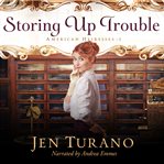 Storing up trouble cover image