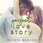 Perfect love story cover image