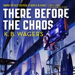 There before the chaos cover image