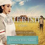 Promise to cherish cover image