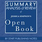 Summary, analysis, and review of jessica simpson's open book cover image
