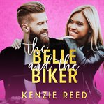 The belle and the biker cover image