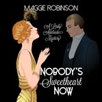 Nobody's sweetheart now cover image