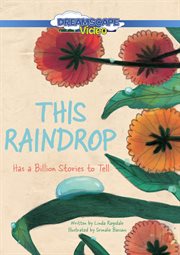This raindrop has a billion stories to tell cover image