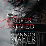 Silver staked cover image