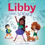Libby loves science cover image