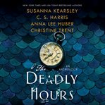 The deadly hours cover image