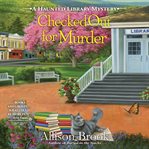 Checked out for murder cover image