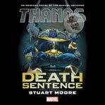 Thanos : Death Sentence cover image