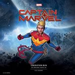 Captain Marvel : Liberation Run cover image