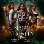 Magic trinity cover image