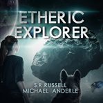 Etheric explorer cover image