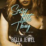 Sassy little thing cover image